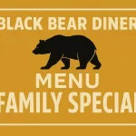 Black Bear Diner Menu Family Special Family Special
